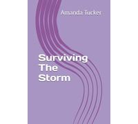 Surviving The Storm