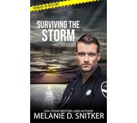 Surviving the Storm: Christian Romantic Suspense