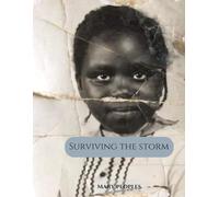 Surviving the Storm: Part I
