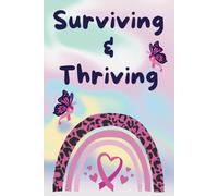 Surviving & Thriving: Inspiring Quotes To Help You Through Your Cancer Journey-D