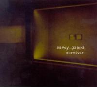 Survivor by Savoy Grand