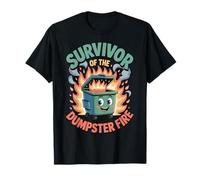Survivor Of The Dumpster Fire Maglietta