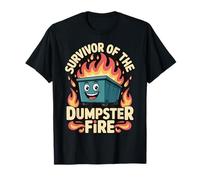 Survivor Of The Dumpster Fire Maglietta