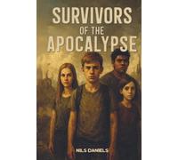 Survivors of the Apocalypse