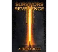 Survivors Reverence: Volume 2