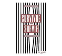 Survivre à la survie: Chili, une mémoire déchirée