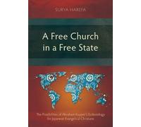 Surya Harefa A Free Church in a Free State (Tascabile)