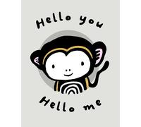 Surya Sajnani Hello You, Hello Me (Rilegatura flessibile) Wee Gallery
