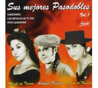 Sus Mejores Pasodobles Vol. 1