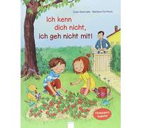 Susa Apenrade Barbara Kort Ich kenn dich nicht, ich geh nicht (Copertina rigida)