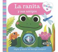 Susaeta Ediciones Belinda Stro La ranita y sus amigos (Libro sonajer (Tascabile)