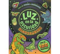 Susaeta Ediciones Dinosaurios (Luz en la oscuridad) (Tascabile)