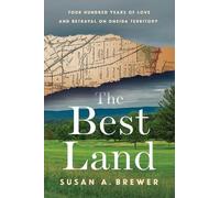 Susan A. Brewer The Best Land (Copertina rigida)