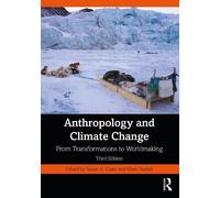 Susan A. Crate Anthropology and Climate Change (Tascabile)