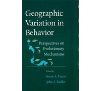 Susan A. Foster Geographic Variation in Behavior (Copertina rigida)