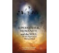 Susan A. George Supernatural, Humanity, and the Soul (Tascabile)