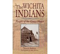 Susan a Holland The Wichita Indians (Tascabile)