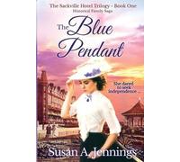 Susan a Jennings The Blue Pendant (Tascabile) Sackville Hotel Trilogy