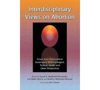 Susan A. Martinelli-Fernandez Interdisciplinary Views on Abortion (Tascabile)