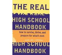 Susan Abel Lieberman The Real High School Handbook (Tascabile)