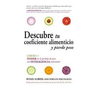 Susan Albers El Descubre tu coeficiente alimenticio y pierde peso (Tascabile)