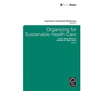 Susan Albers Mohrman Organizing for Sustainable Healthcare (Copertina rigida)