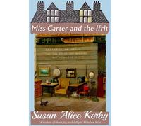 Susan Alice Kerby Miss Carter and the Ifrit (Tascabile)