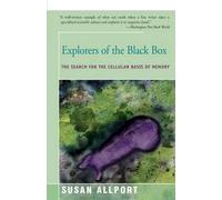 Susan Allport Explorers of the Black Box (Tascabile)