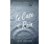 Susan Anderson In Case of Rain (Tascabile)