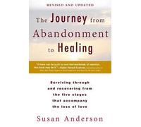 Susan Anderson The Journey from Abandonment to Healing: Revised and (Tascabile)