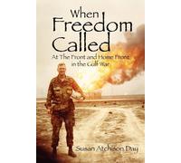 Susan Atchison Day Susan Atchison Day When Freedom Called (Tascabile)