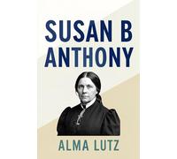Susan B Anthony