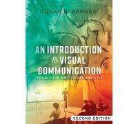 Susan B. Barnes An Introduction to Visual Communication (Tascabile)
