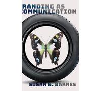 Susan B. Barnes Branding as Communication (Copertina rigida)