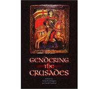Susan B. Edgington Gendering the Crusades (Tascabile)
