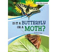 Susan B Katz Is it a Butterfly or a Moth (Copertina rigida) Look-Alike Animals