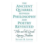 Susan B. Levin The Ancient Quarrel Between Philosophy and Poe (Copertina rigida)