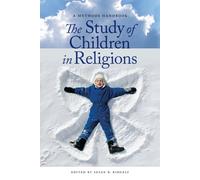 Susan B. Ridgely The Study of Children in Religions (Copertina rigida)
