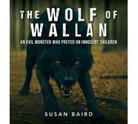 Susan Baird The Wolf of Wallan (Copertina rigida)