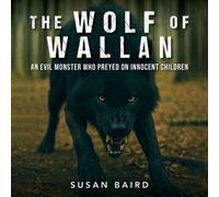 Susan Baird The Wolf of Wallan (Tascabile)