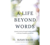 Susan Baker A Life Beyond Words (Tascabile)