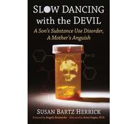 Susan Bartz Herrick Slow Dancing with the Devil (Tascabile)