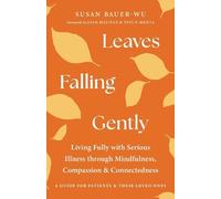 Susan Bauer-Wu Leaves Falling Gently (Tascabile)