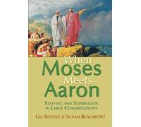 Susan Beaumont Gil Rendle When Moses Meets Aaron (Tascabile)