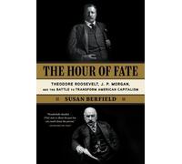 Susan Berfield The Hour of Fate (Tascabile)
