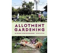 Susan Berger – Allotment Gardening – Tascabile