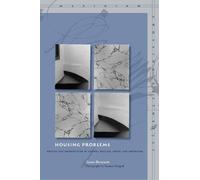 Susan Bernstein Housing Problems (Tascabile) Meridian: Crossing Aesthetics