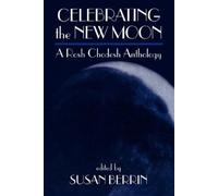 Susan Berrin Celebrating the New Moon (Tascabile)