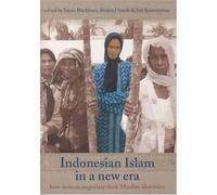 Susan Blackburn Bianca J. Smith Siti Syamsi Indonesian Islam in a Ne (Tascabile)
