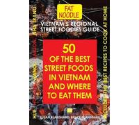 Susan Blanshard Bruce Blansha Vietnam's Regional Street Foodies Gui (Tascabile)